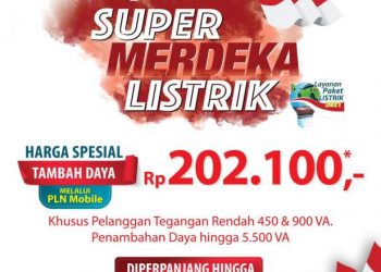 Sambut Hari Pelanggan Nasional, PLN Perpanjang Program Super Merdeka Listrik