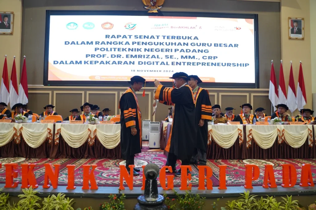 Politeknik Negeri Padang Kukuhkan Prof. Dr. Emrizal, SE, MM Sebagai Guru Besar Digital Entrepreneurship