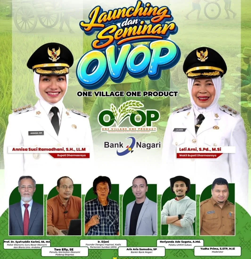 Perkuat Ekonomi Kerakyatan, Pemkab Dharmasraya Akan Gelar Launching dan Seminar OVOP
