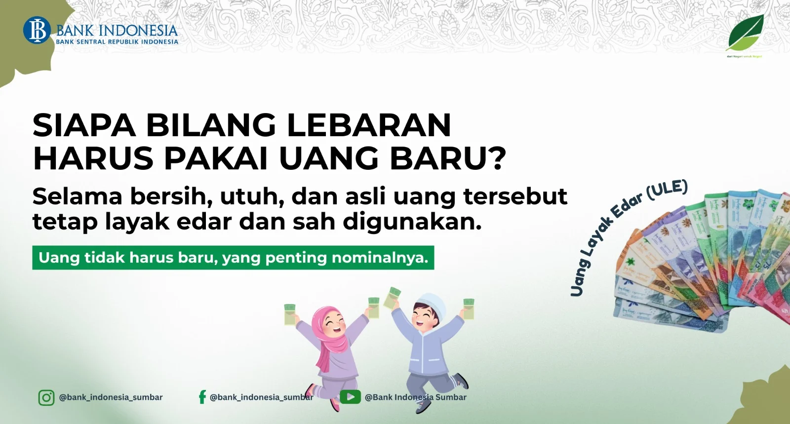 iklan - Siapa Bilang Lebaran Harus Pakai Uang Baru