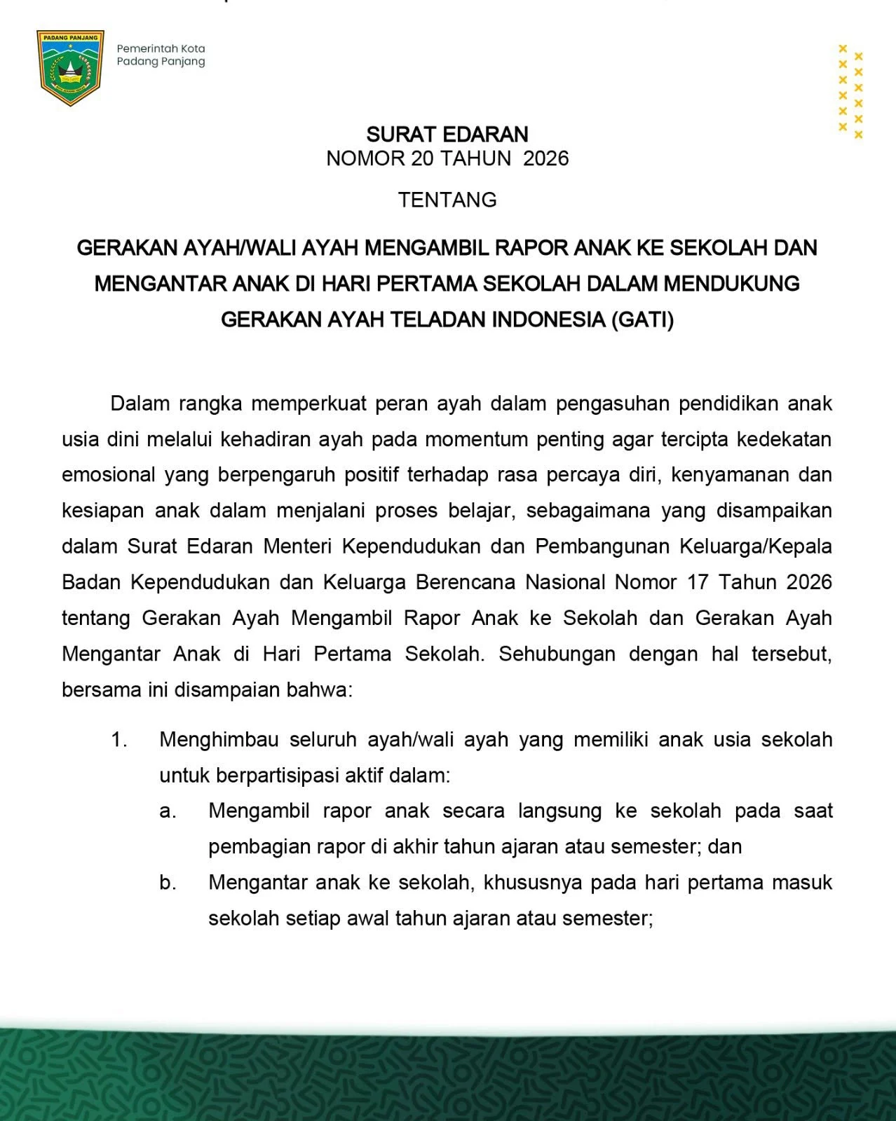 Pemko Padang Panjang Terbitkan Surat Edaran Gerakan Ayah Mengambil Rapor dan Mengantar Anak di Hari Pertama Sekolah
